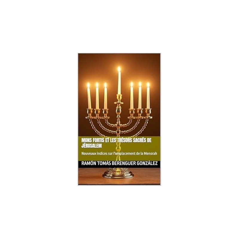 Nuevos indicios de la Menorah del Templo Jerusalen - Legran