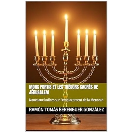 Nuevos indicios de la Menorah del Templo Jerusalen - Legran